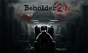 監視者2 (Beholder 2)