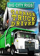 垃圾車司機 (Big City Rigs Garbage Truck Driver)